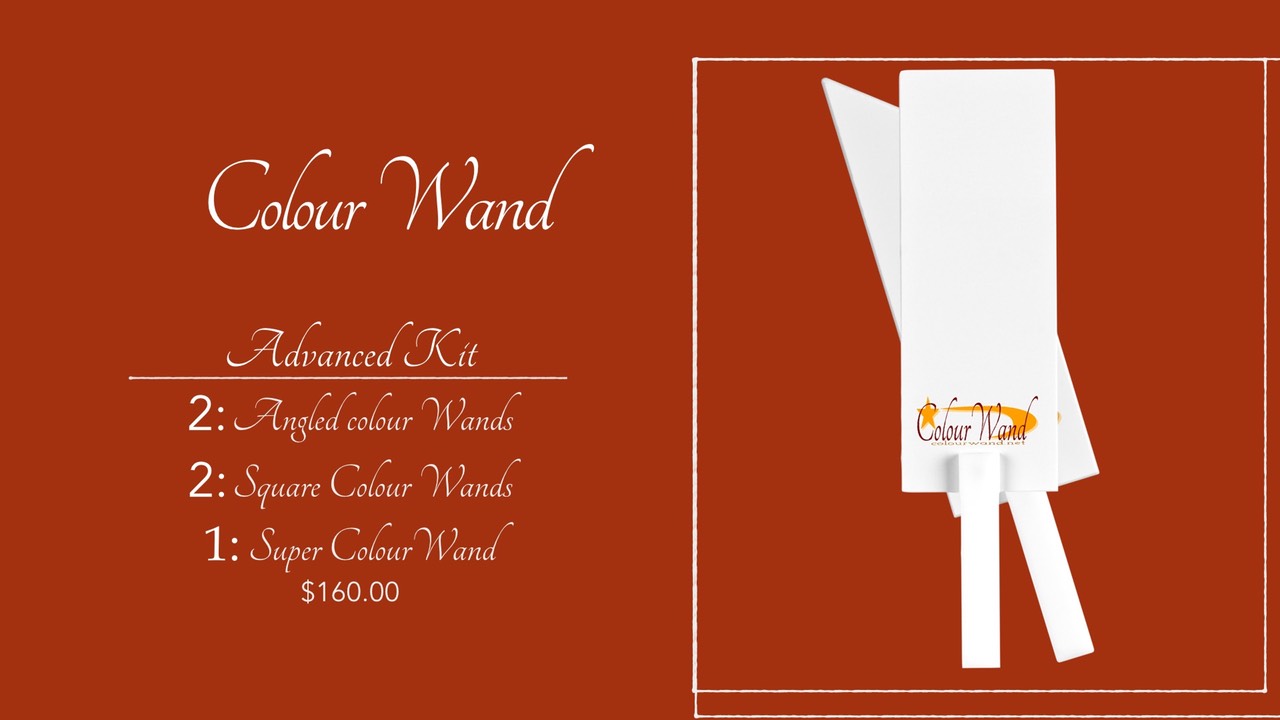 Advanced Kit
2: Angled colour Wands
2: Square Colour Wands
1: Super ColourWand
$160.00
